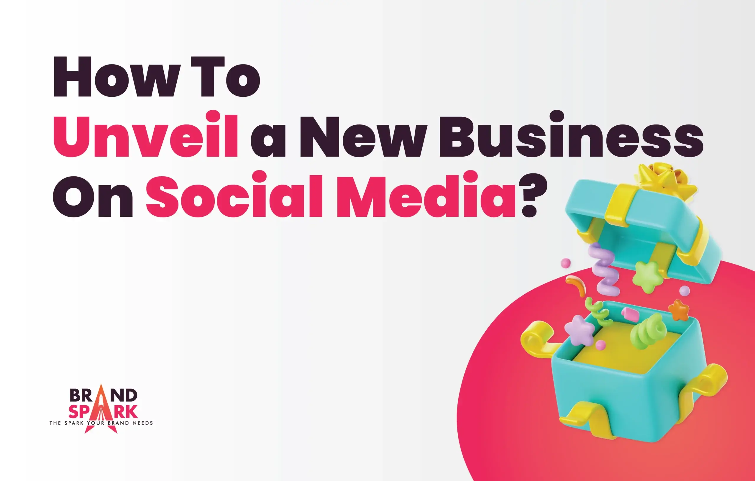 How To Announce a New Business On Social Media